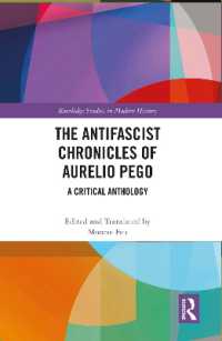 The Antifascist Chronicles of Aurelio Pego : A Critical Anthology (Routledge Studies in Modern History)
