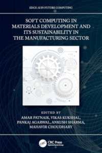 Soft Computing in Materials Development and its Sustainability in the Manufacturing Sector (Edge Ai in Future Computing)