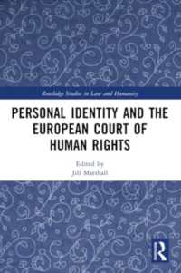 Personal Identity and the European Court of Human Rights (Routledge Studies in Law and Humanity)