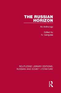 The Russian Horizon : An Anthology (Routledge Library Editions: Russian and Soviet Literature)