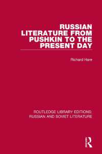 Russian Literature from Pushkin to the Present Day (Routledge Library Editions: Russian and Soviet Literature)