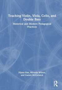 Teaching Violin, Viola, Cello, and Double Bass : Historical and Modern Pedagogical Practices