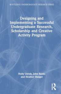 Designing and Implementing a Successful Undergraduate Research, Scholarship and Creative Activity Program (Routledge Undergraduate Research Series)