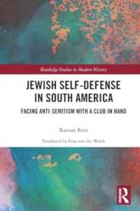 Jewish Self-Defense in South America : Facing Anti-Semitism with a Club in Hand (Routledge Studies in Modern History)