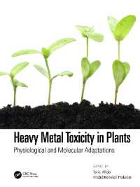 Heavy Metal Toxicity in Plants : Physiological and Molecular Adaptations