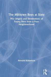 The Milltown Boys at Sixty : The Origins and Destinations of Young Men from a Poor Neighbourhood