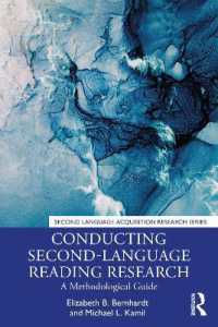 第二言語読解研究法ガイド<br>Conducting Second-Language Reading Research : A Methodological Guide (Second Language Acquisition Research Series)
