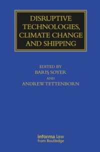 Disruptive Technologies, Climate Change and Shipping (Maritime and Transport Law Library)