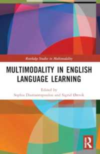 Multimodality in English Language Learning (Routledge Studies in Multimodality)