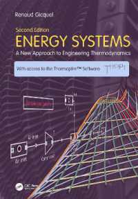 熱力学とエネルギー・システム（テキスト・第２版）<br>Energy Systems : A New Approach to Engineering Thermodynamics （2ND）