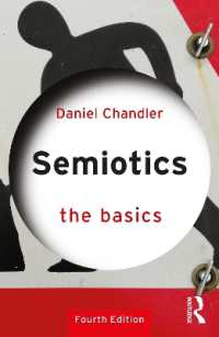 記号論の基本（第４版）<br>Semiotics: the Basics (The Basics) （4TH）