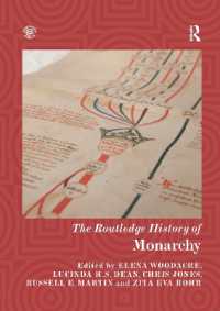 ラウトレッジ版　王朝史<br>The Routledge History of Monarchy (Routledge Histories)