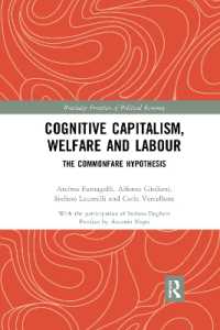 Cognitive Capitalism, Welfare and Labour : The Commonfare Hypothesis (Routledge Frontiers of Political Economy)