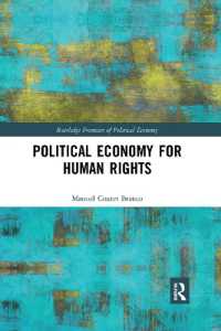 Political Economy for Human Rights (Routledge Frontiers of Political Economy)