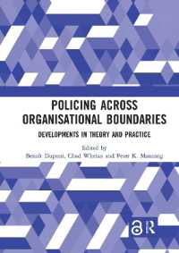 Policing Across Organisational Boundaries : Developments in Theory and Practice