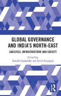 Global Governance and India's North-East : Logistics, Infrastructure and Society