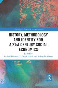 History, Methodology and Identity for a 21st Century Social Economics (Routledge Advances in Social Economics)