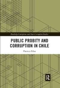 Public Probity and Corruption in Chile (Routledge Corruption and Anti-corruption Studies)