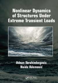 Nonlinear Dynamics of Structures under Extreme Transient Loads