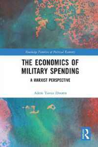 The Economics of Military Spending : A Marxist Perspective (Routledge Frontiers of Political Economy)
