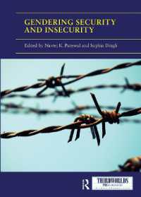 Gendering Security and Insecurity : Post/Neocolonial Security Logics and Feminist Interventions (Thirdworlds)