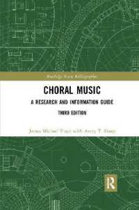 Choral Music : A Research and Information Guide (Routledge Music Bibliographies) （3RD）