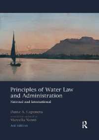 Principles of Water Law and Administration : National and International, 3rd Edition （3RD）
