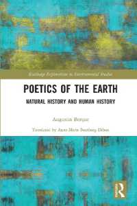 Poetics of the Earth : Natural History and Human History (Routledge Explorations in Environmental Studies)