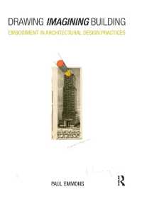 Drawing Imagining Building : Embodiment in Architectural Design Practices