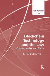 Blockchain Technology and the Law : Opportunities and Risks (Contemporary Commercial Law)