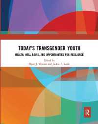 Today's Transgender Youth : Health, Well-being, and Opportunities for Resilience