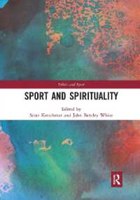 Sport and Spirituality (Ethics and Sport)