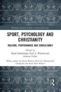 Sport, Psychology and Christianity : Welfare, Performance and Consultancy (Routledge Research in Sport, Culture and Society)