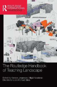 ラウトレッジ版　景観教育ハンドブック<br>The Routledge Handbook of Teaching Landscape (Routledge International Handbooks)