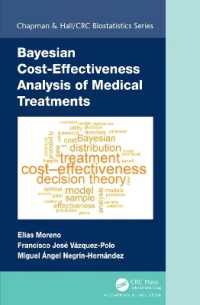 Bayesian Cost-Effectiveness Analysis of Medical Treatments (Chapman & Hall/crc Biostatistics Series)