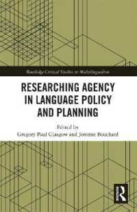 Researching Agency in Language Policy and Planning (Routledge Critical Studies in Multilingualism)
