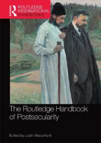 ラウトレッジ版　ポスト世俗性ハンドブック<br>The Routledge Handbook of Postsecularity (Routledge International Handbooks)
