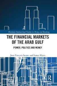 The Financial Markets of the Arab Gulf : Power, Politics and Money (Routledge International Studies in Money and Banking)