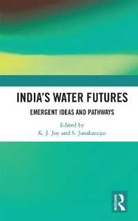 India's Water Futures : Emergent Ideas and Pathways