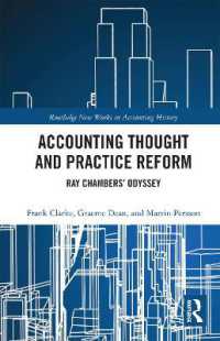 Accounting Thought and Practice Reform : Ray Chambers' Odyssey (Routledge New Works in Accounting History)