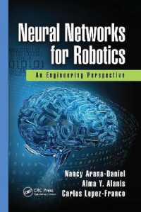 Neural Networks for Robotics : An Engineering Perspective
