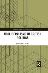 Neoliberalisms in British Politics (Routledge Studies in British Politics)