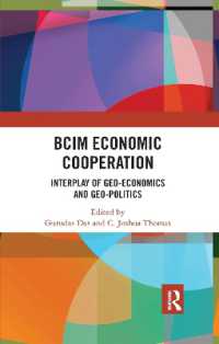 BCIM Economic Cooperation : Interplay of Geo-economics and Geo-politics