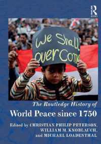 The Routledge History of World Peace since 1750 (Routledge Histories)