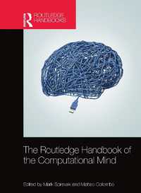 ラウトレッジ版　計算論的こころハンドブック<br>The Routledge Handbook of the Computational Mind (Routledge Handbooks in Philosophy)