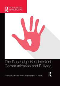 ラウトレッジ版　いじめのコミュニケーション学ハンドブック<br>The Routledge Handbook of Communication and Bullying