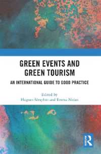 Green Events and Green Tourism : An International Guide to Good Practice