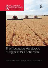 ラウトレッジ版　農業経済学ハンドブック<br>The Routledge Handbook of Agricultural Economics (Routledge International Handbooks)