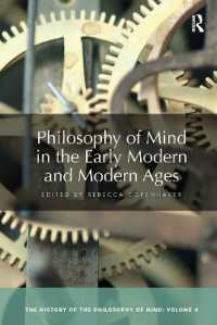 Philosophy of Mind in the Early Modern and Modern Ages : The History of the Philosophy of Mind, Volume 4 (The History of the Philosophy of Mind)