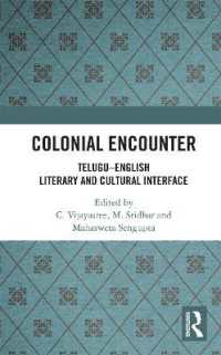 Colonial Encounter : Telugu-English Literary and Cultural Interface